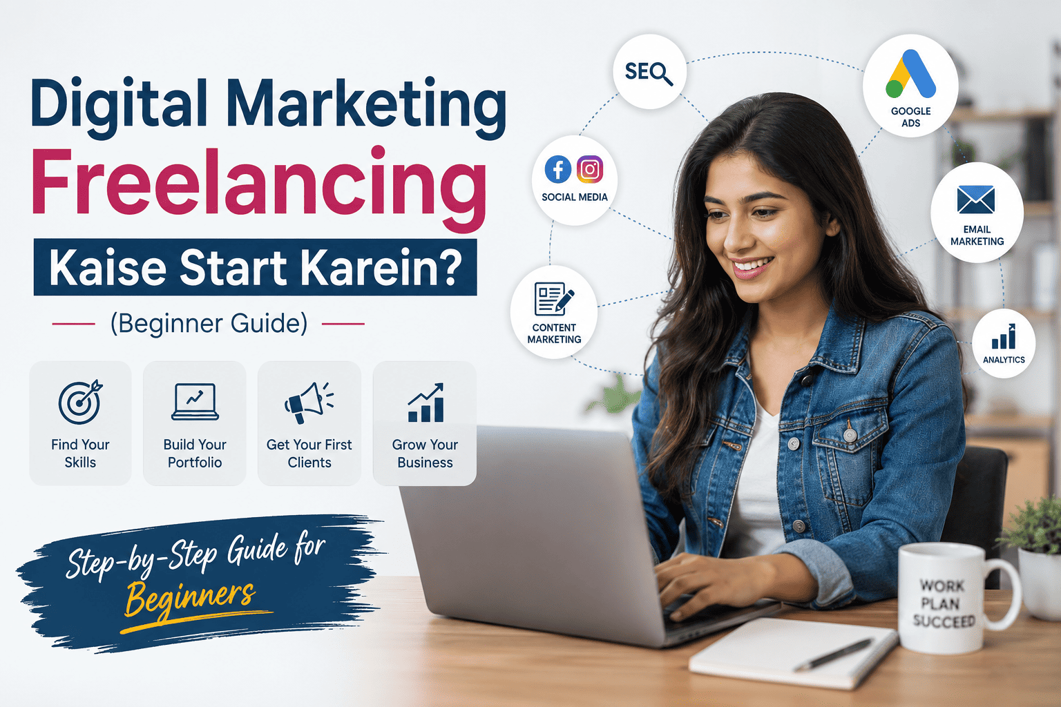 Digital Marketing Freelancing Kaise Start Karein? (Beginner Guide)